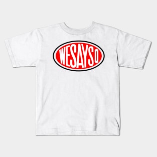 WESAYSO Kids T-Shirt